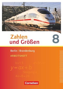 Zahlen und Größen 8. Schuljahr - Berlin und Brandenburg - Arbeitsheft mit Online-Lösungen