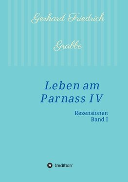 Leben am Parnass IV