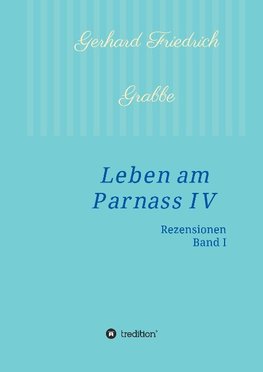 Leben am Parnass IV