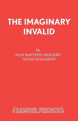 The Imaginary Invalid