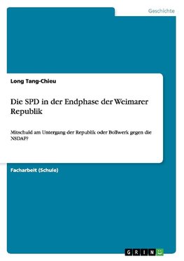 Die SPD in der Endphase der Weimarer Republik