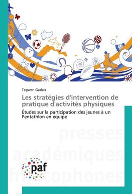 Les stratégies d'intervention de pratique d'activités physiques