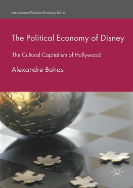 The Political Economy of Disney