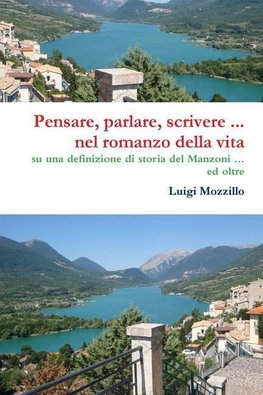 Pensare, parlare, scrivere ... nel romanzo della vita