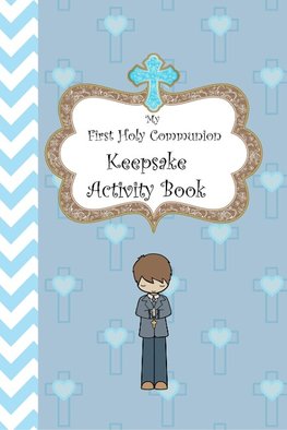 My First Holy Communion Keepsake Activity Book