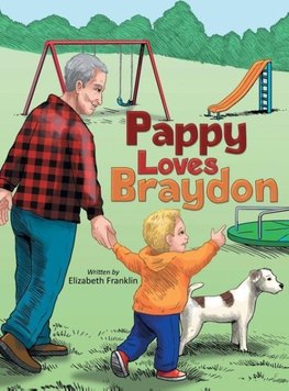 Pappy Loves Braydon