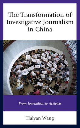 Transformation of Investigative Journalism in China