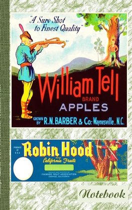 Vintage Label Art Notebook: Wilhelm Tell! (Notizbuch)