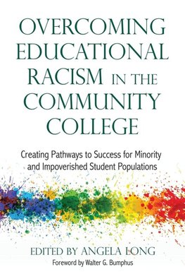 Long, A:  Overcoming Educational Racism in the Community Col