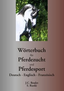 Wörterbuch für Pferdezucht und Pferdesport