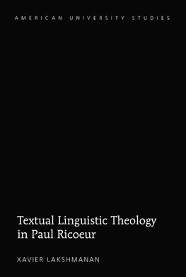 Textual Linguistic Theology in Paul Ricoeur