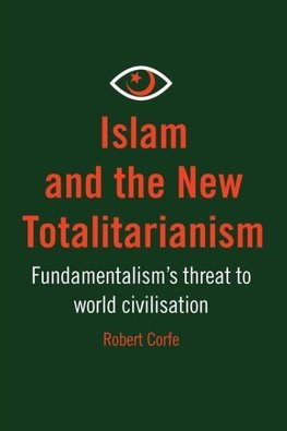 Islam and The New Totalitarianism