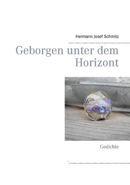 Geborgen unter dem Horizont