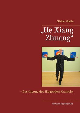 "He Xiang Zhuang"