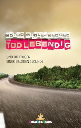 todlebendig