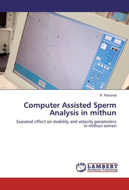 Computer Assisted Sperm Analysis in mithun