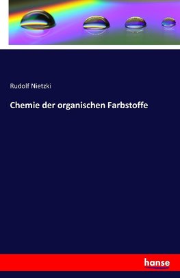 Chemie der organischen Farbstoffe