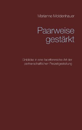 Paarweise gestärkt