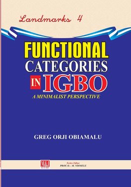 Functional Categories in Igbo. a Minimalist Perspective