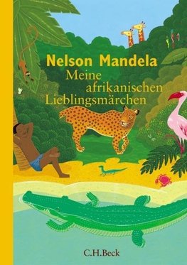 Meine afrikanischen Lieblingsmärchen