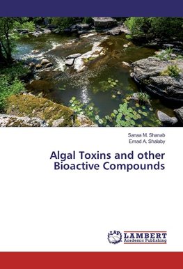 Algal Toxins and other Bioactive Compounds