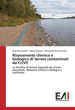 Risanamento chimico e biologico di terreni contaminati da Cr(VI)¿