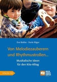 Von Melodiezauberern und Rhythmustrollen