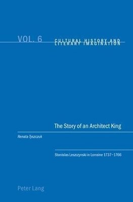 The Story of an Architect King