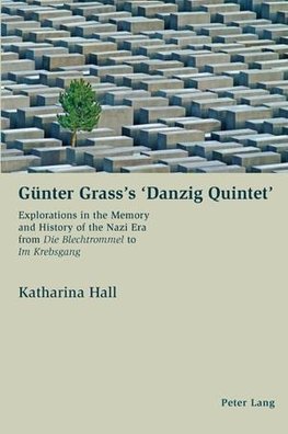 Günter Grass's 'Danzig Quintet'