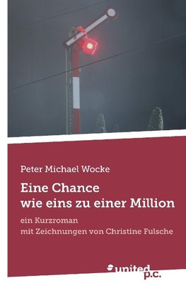 Eine Chance wie eins zu einer Million