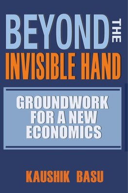 BEYOND THE INVISIBLE HAND