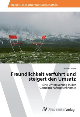 Freundlichkeit verführt und steigert den Umsatz