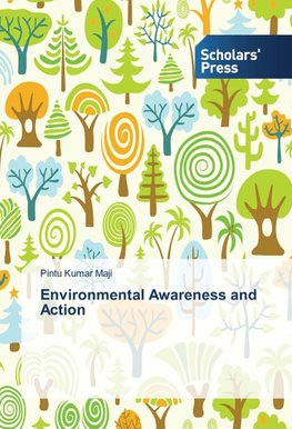 Environmental Awareness and Action