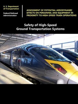 Safety of High-Speed Ground Transportation Systems