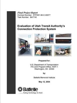 Evaluation of Utah Transit Authority's Connection Protection System - Final Project Report