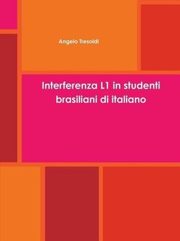 Interferenza L1 in studenti brasiliani di italiano