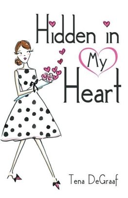 Hidden in My Heart