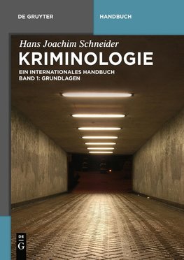 Kriminologie 1. Grundlagen