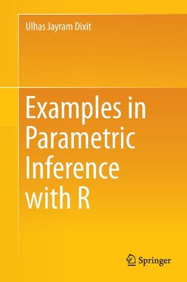 Examples in Parametric Inference with R