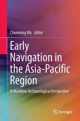 Early Navigation in the Asia-Pacific Region