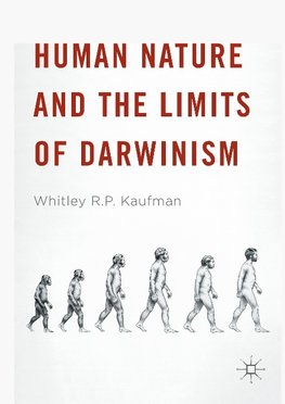 Human Nature and the Limits of Darwinism