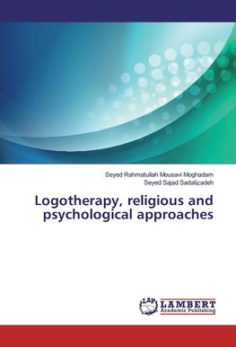 Logotherapy, religious and psychological approaches