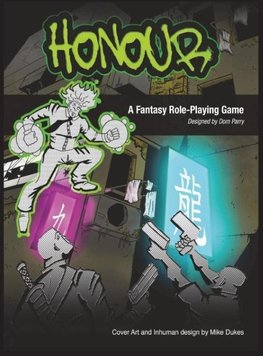 Honour the Role Playing Game