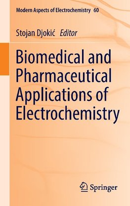 Biomedical and Pharmaceutical Applications of Electrochemistry