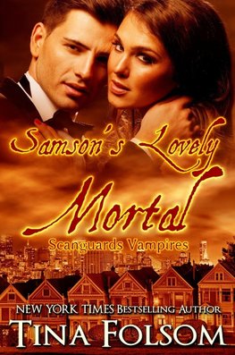 Samson's Lovely Mortal (Scanguards Vampires #1)