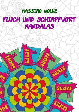 Fluch und Schimpfwort Mandalas