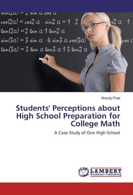 Students' Perceptions about High School Preparation for College Math