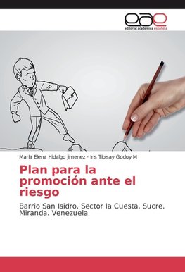 Plan para la promoción ante el riesgo