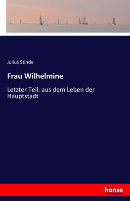 Frau Wilhelmine