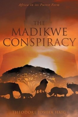 The Madikwe Conspiracy